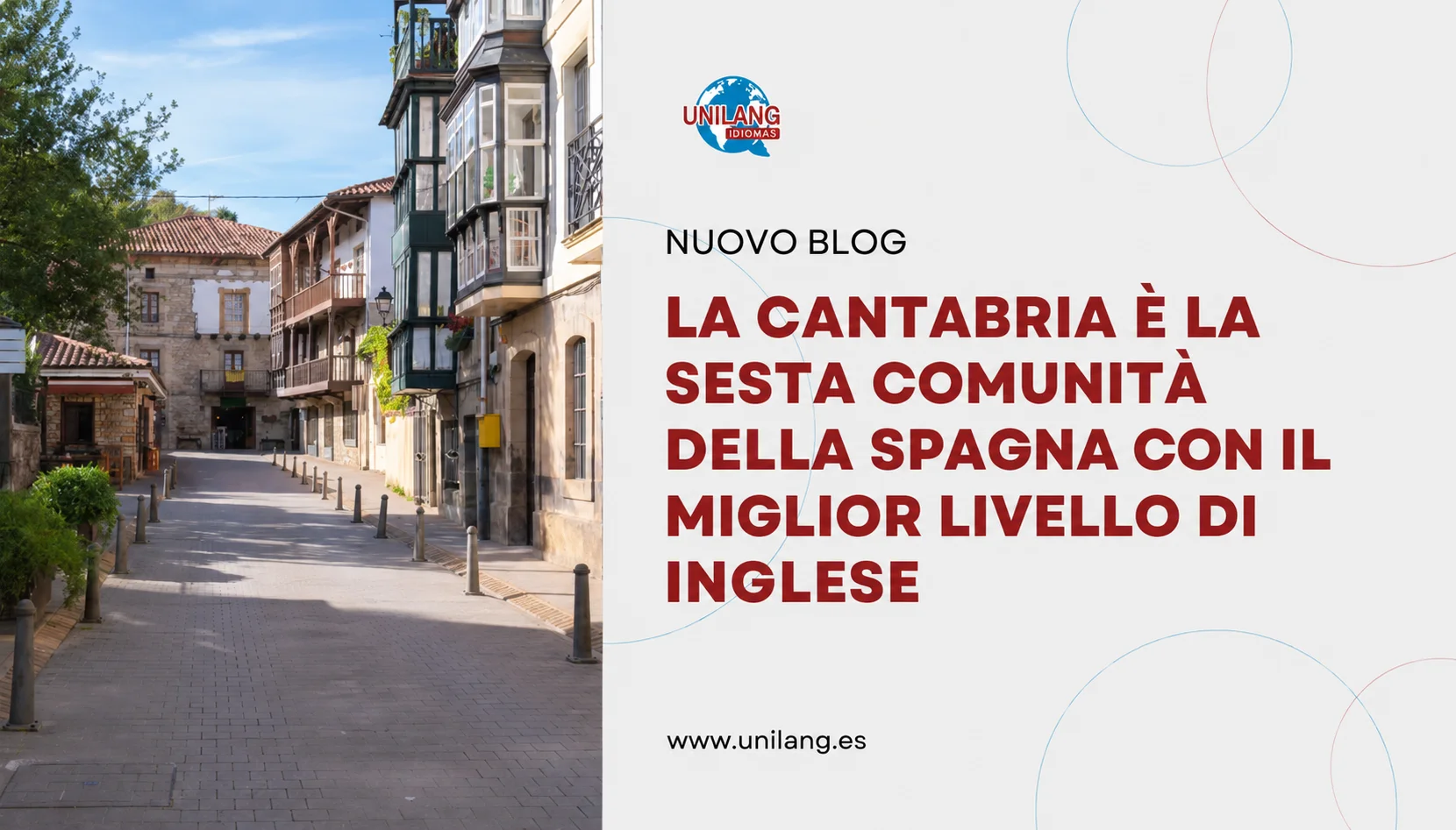 La Cantabria è la sesta comunità autonoma spagnola con il miglior livello di inglese
