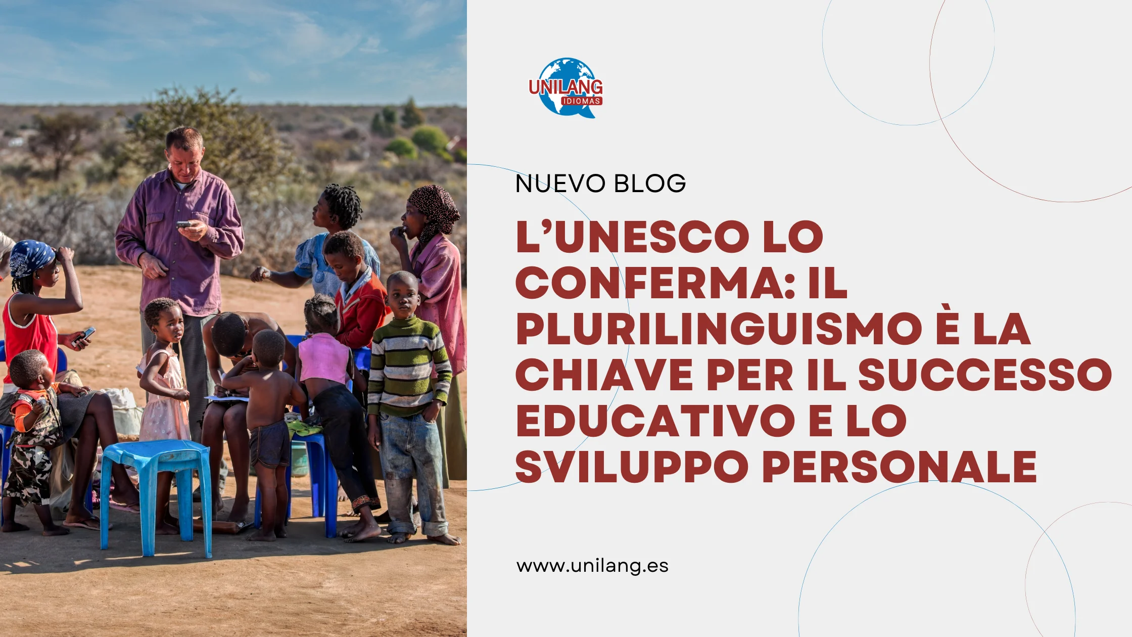 L’UNESCO lo conferma: il plurilinguismo è la chiave per il successo educativo e lo sviluppo personale