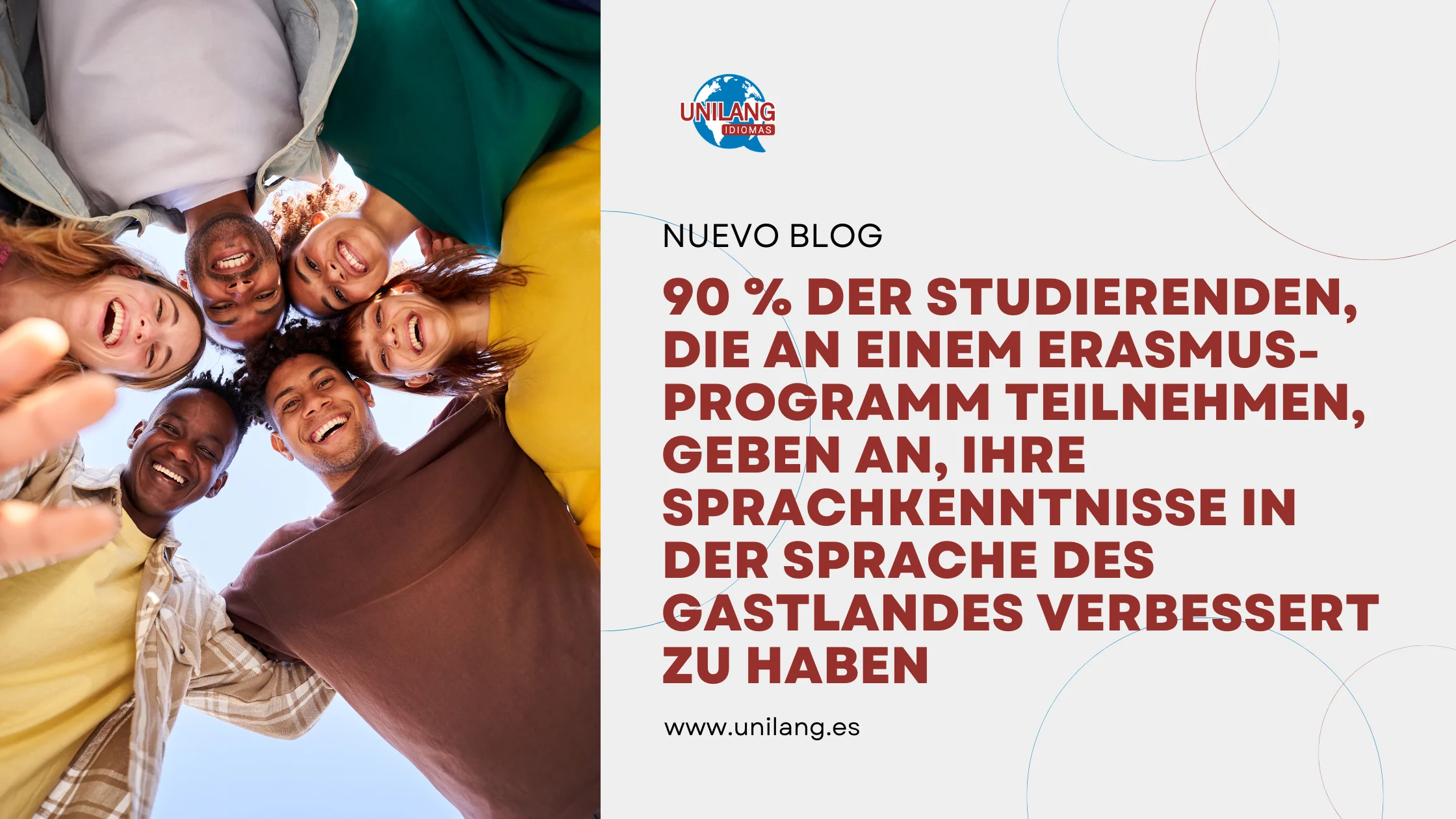 90 % der Studierenden, die an einem Erasmus-Programm teilnehmen, geben an, ihr Sprachniveau im Zielland verbessert zu haben